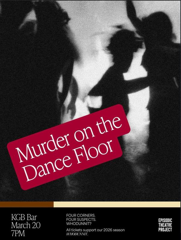 Murder on the Dance Floor at KGB Bar