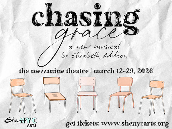 Chasing Grace at ART/NY Mezzanine Theatre