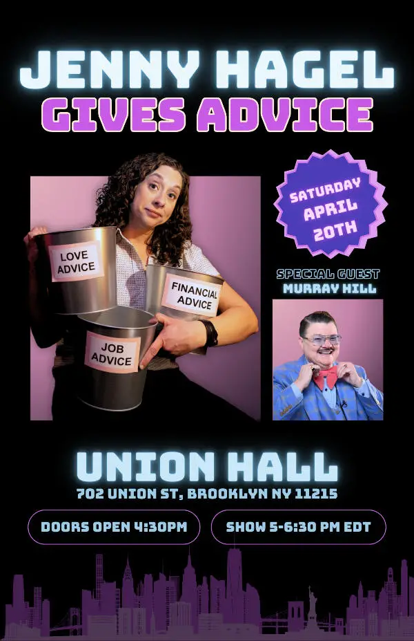 Jenny Hagel Gives Advice with Guest: Murray Hill at Union Hall