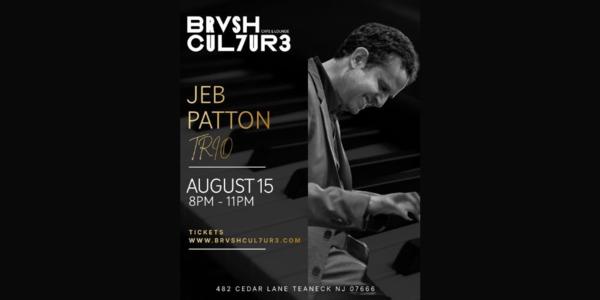 Jeb Patton Trio at Brvsh Cul7ur3