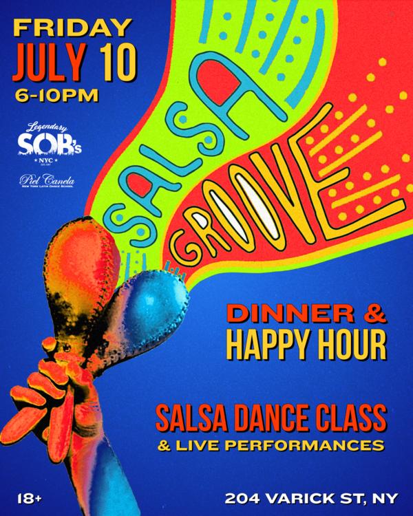 Salsa Groove: Dance Class & Happy Hour at SOB's