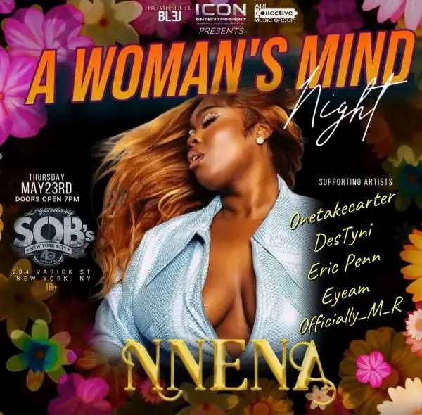 Nnena: A Woman's Mind Night at SOB's