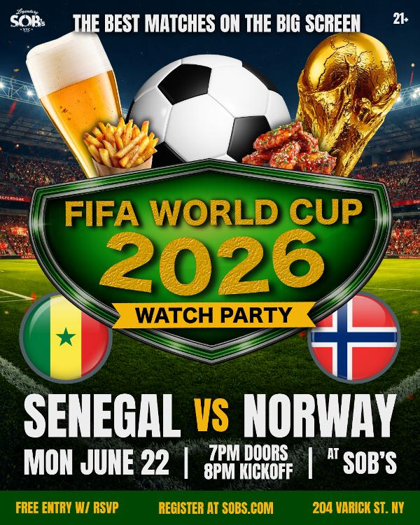 FIFA World Cup 2026: Senegal vs Norway at SOB's 