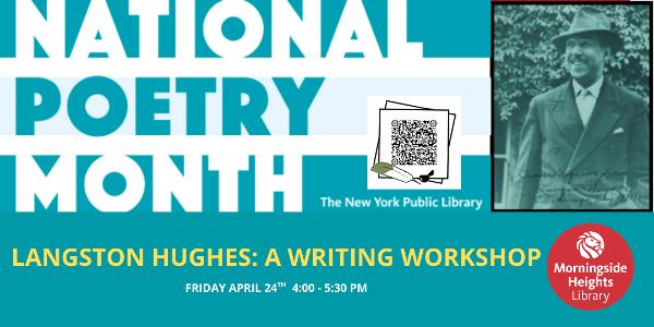 Langston Hughes: A Writing Workshop at Morningside Heights Library