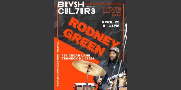 Rodney Green at Brvsh Cul7ur3