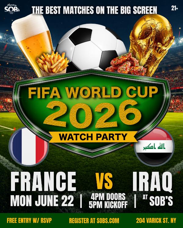 FIFA World Cup 2026: France vs Iraq at SOB's 