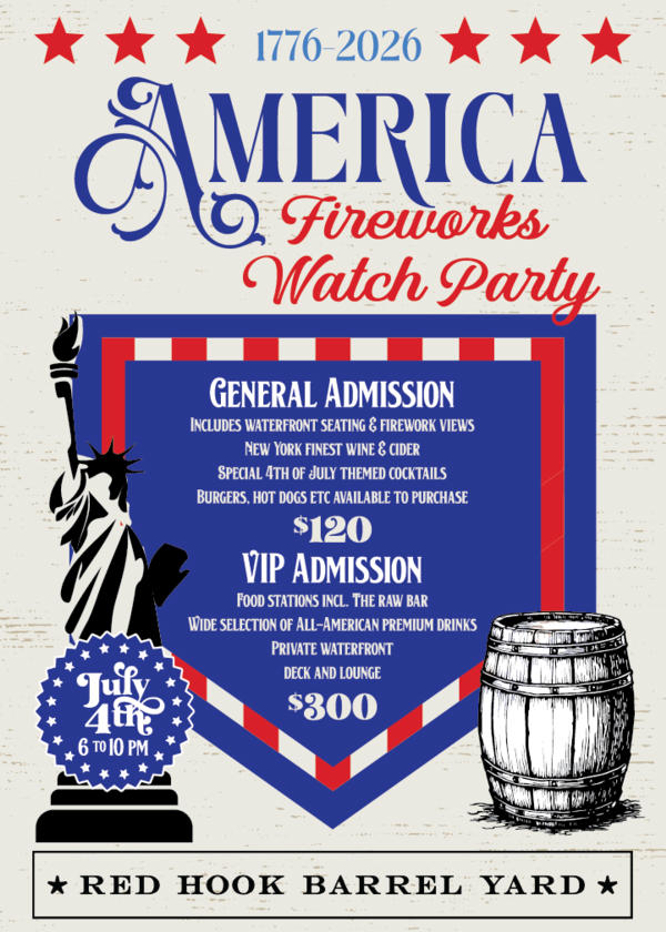 America 250 Fireworks Watch Party at Red Hook Barrel Yard at Red Hook Barrel Yard