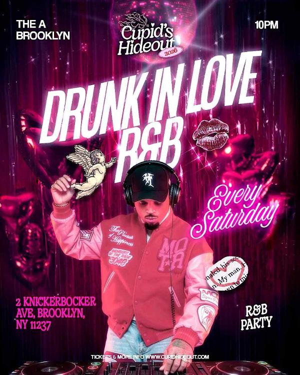 Drunk In Love R&B Party at Ainsworth Brooklyn | Bushwick Nightlife Saturday at Ainsworth Brooklyn