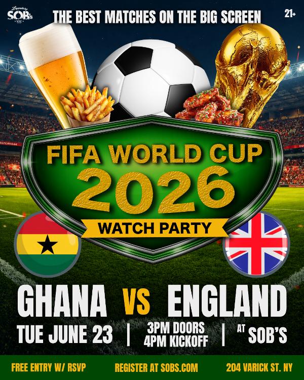 FIFA World Cup 2026: Ghana vs England at SOB's 