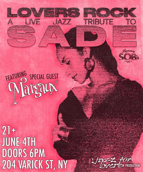 Lovers Rock: A Live Jazz Tribute to Sade at SOB's 