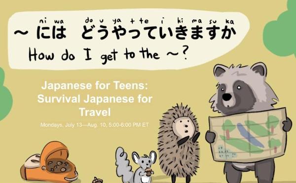 Japanese for Teens: Survival Japanese for Travel - Summer Online Classes at (Online)
