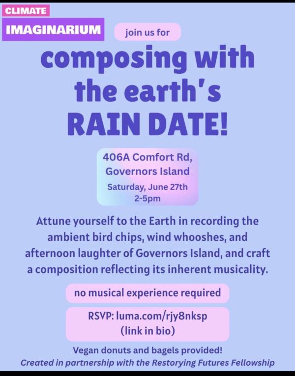 Composing with the Earth on Governors Island at Climate Imaginarium 