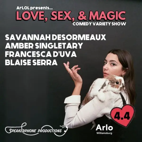 Love, Sex, & Magic: Comedy Variety Show at The Arlo Williamsburg in the Mirror Bar