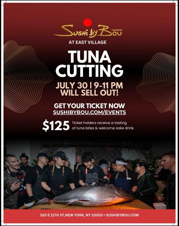 Sushi By Bou East Village Tuna Cutting Ceremony 7.30.26 at Sushi By Bou East Village