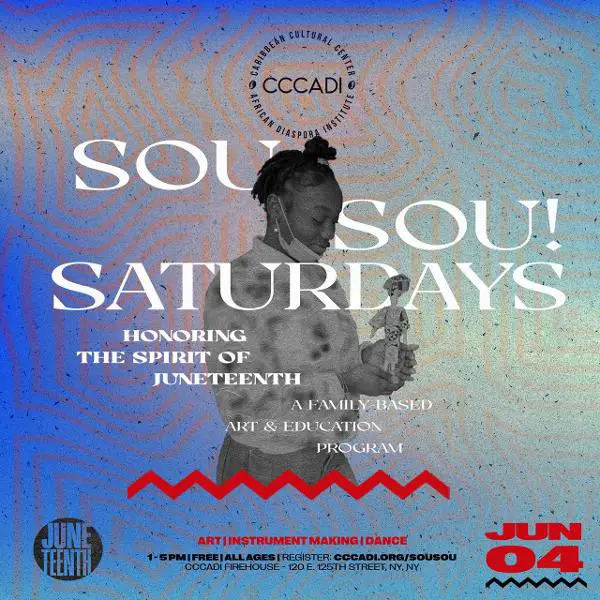 Sou Sou! Saturdays: Honoring the Spirit of Juneteenth at Caribbean Cultural Center African Diaspora Institute