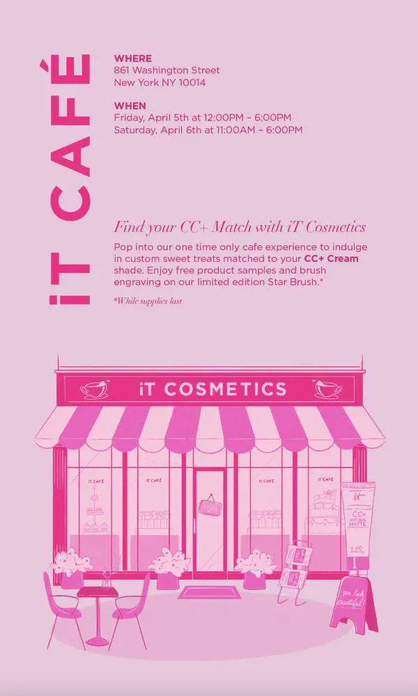 iT Cafe - IT Cosmetics NYC Pop-Up at 861 Washington St.