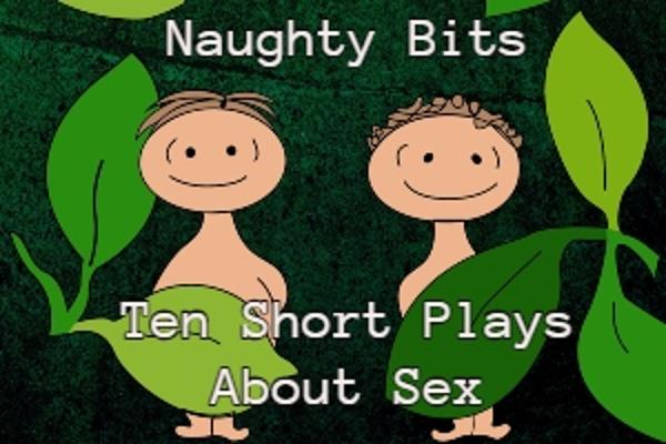 Naughty Bits at The Players Theatre