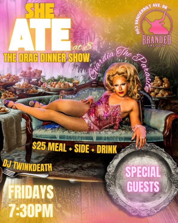She Ate! The Drag Dinner Show at Branded Saloon