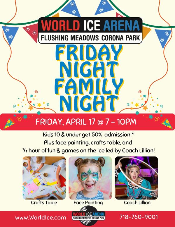 Friday Night Family Night at World Ice Arena