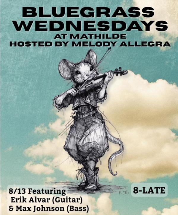 Bluegrass Wednesdays at Mathilde hosted by Melody Allegra at Mathilde