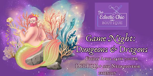 Game Night: Dungeons and Dragons at The Eclectic Chic Boutique