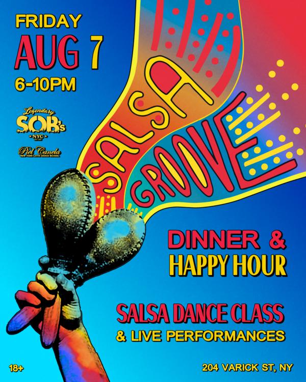 Salsa Groove: Dance Class & Happy Hour at SOB's