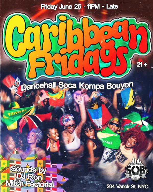 Caribbean Fridays w/ MitchFactorial & DJ Ron at SOBs