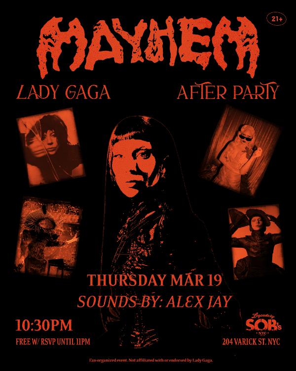 Lady Gaga MAYHEM After Party at SOB's