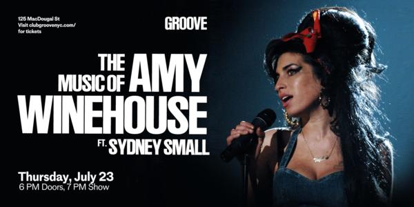 The Music of Amy Winehouse ft. Sydney Small at Groove