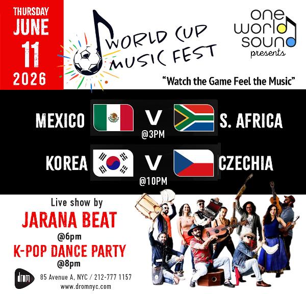 World Cup Music Fest at DROM NYC