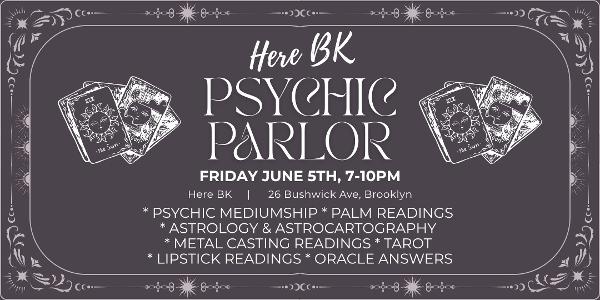 Here Bk Psychic Parlor at Here Bk