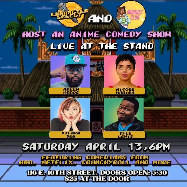 Character Select Comedy: Anime Comedy Show at The Stand