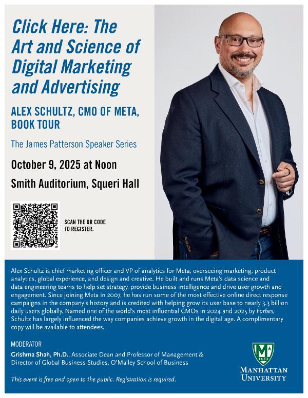 Meta CMO Alex Schultz on The Art and Science of Digital Marketing at Manhattan University at Manhattan University, Kelly Commons