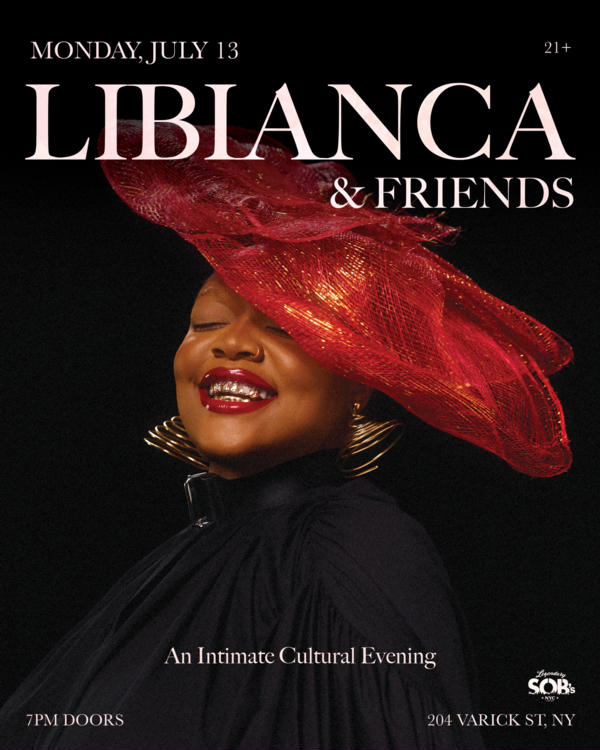 Libianca & Friends: An Intimate Cultural Evening at SOB's