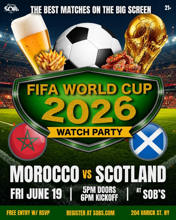 FIFA World Cup 2026: Morocco vs Scotland at SOB's 