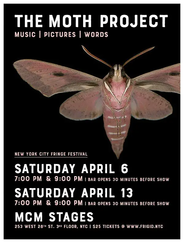 The Moth Project—Music/Pictures/Words at MCM Stages 