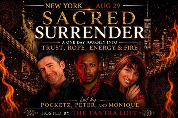 Sacred Surrender: A One Day Journey into Trust, Rope, Energy and Fire at Tribeca Loft