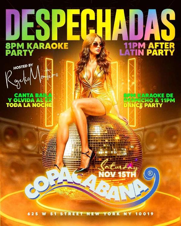 Despechadas Party & Latin Party After at Copacabana NYC at Copacabana Nightclub