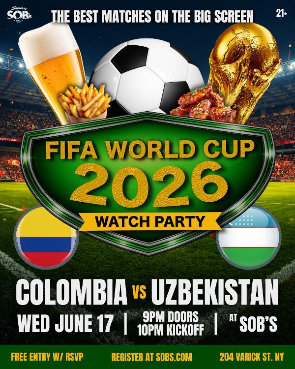 FIFA World Cup 2026: Colombia vs Uzbekistan at SOB's 