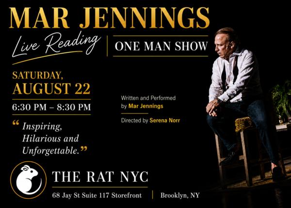 Mar Jennings: ONE MAN SHOW – Live Reading at The Rat NYC
