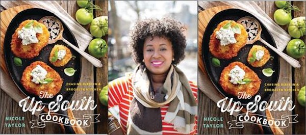 Nicole A. Taylor Up South Cookbook