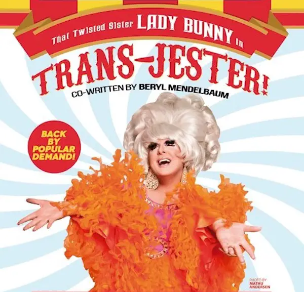 Lady Bunny's Trans-Jester 