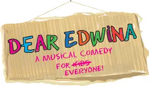 Dear Edwina theater sign