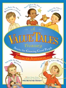 A Value Tales Treasury: Stories for Growing Good People