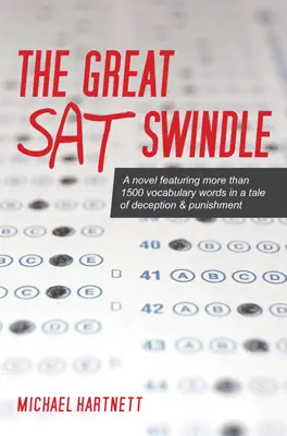 The Great SAT Swindle