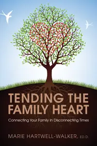 Tending the Family Heart book cover