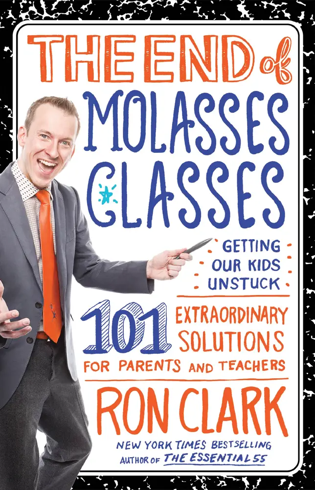 The End of Molasses Classes by Ron Clark